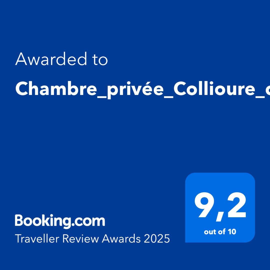 Chambre_Privee_Collioure_Centre 外观 照片